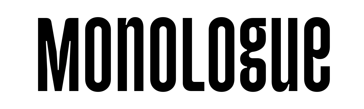 Monologue